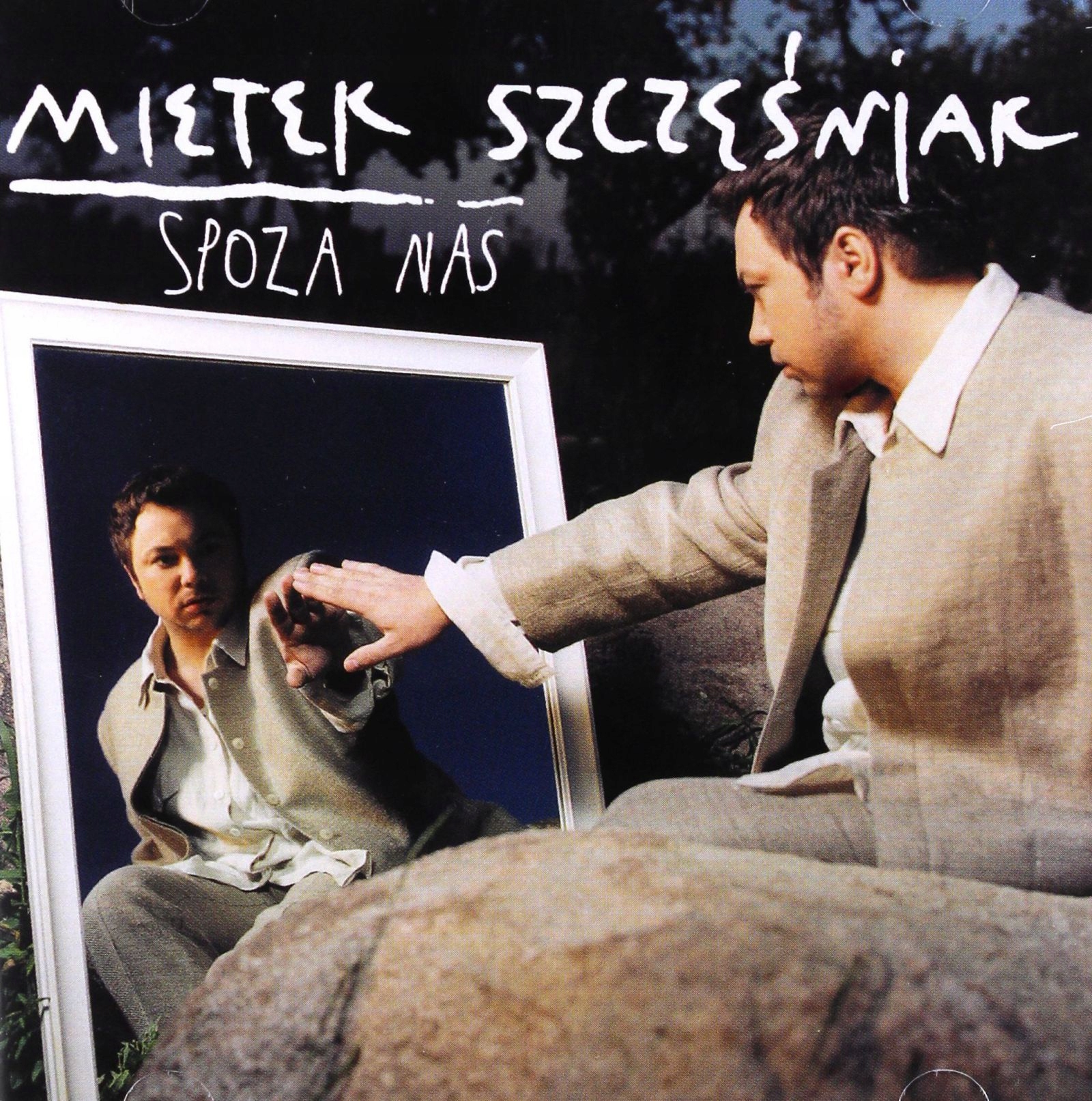 Mietek Szcześniak: Spoza Nas [CD]