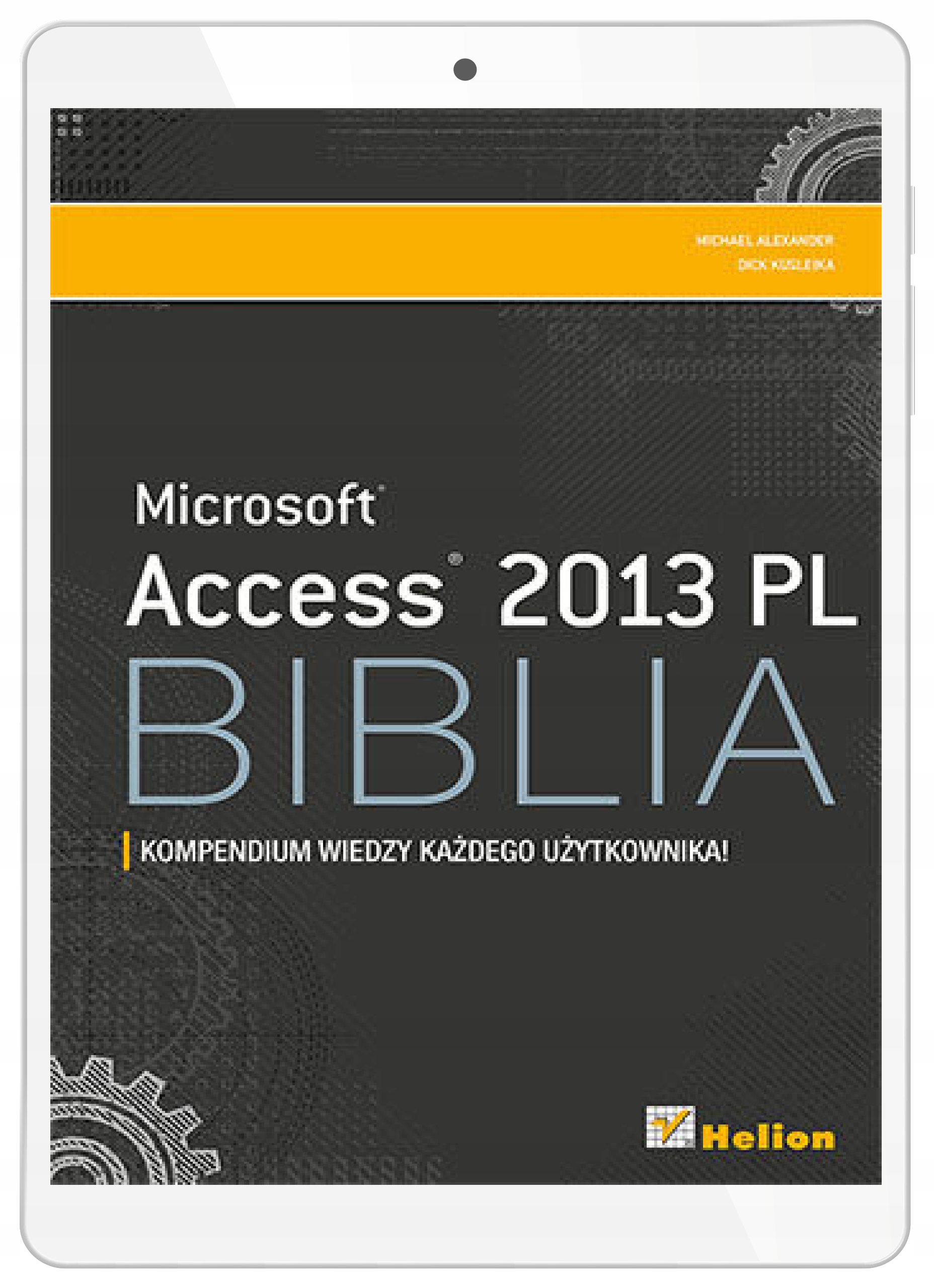 Access 2013 PL. Biblia