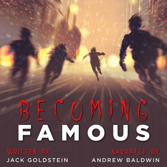 Becoming Famous - Goldstein, Jack AUDIOBOOK