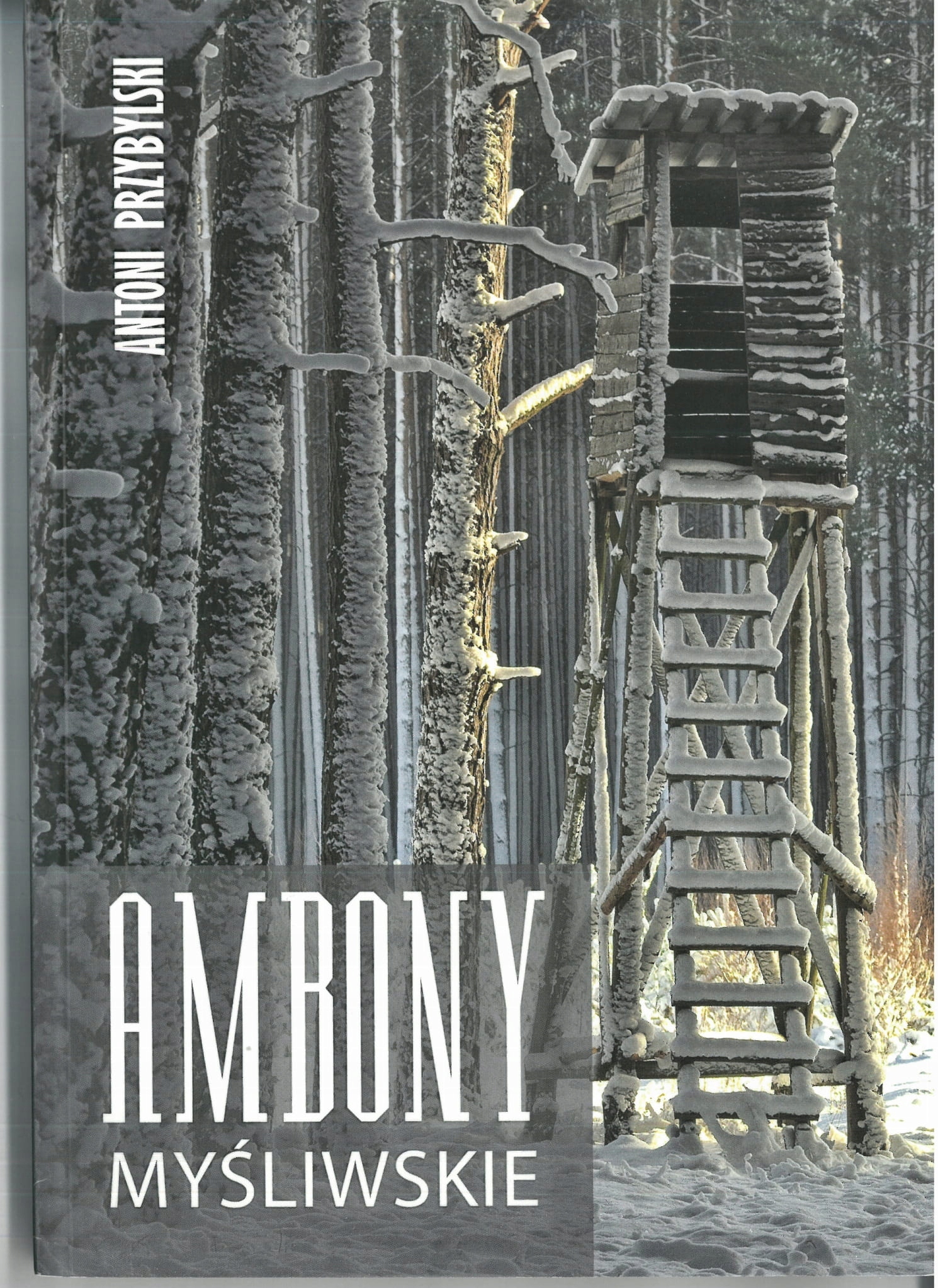 Ambony Myśliwskie Myślistwo Łowiectwo