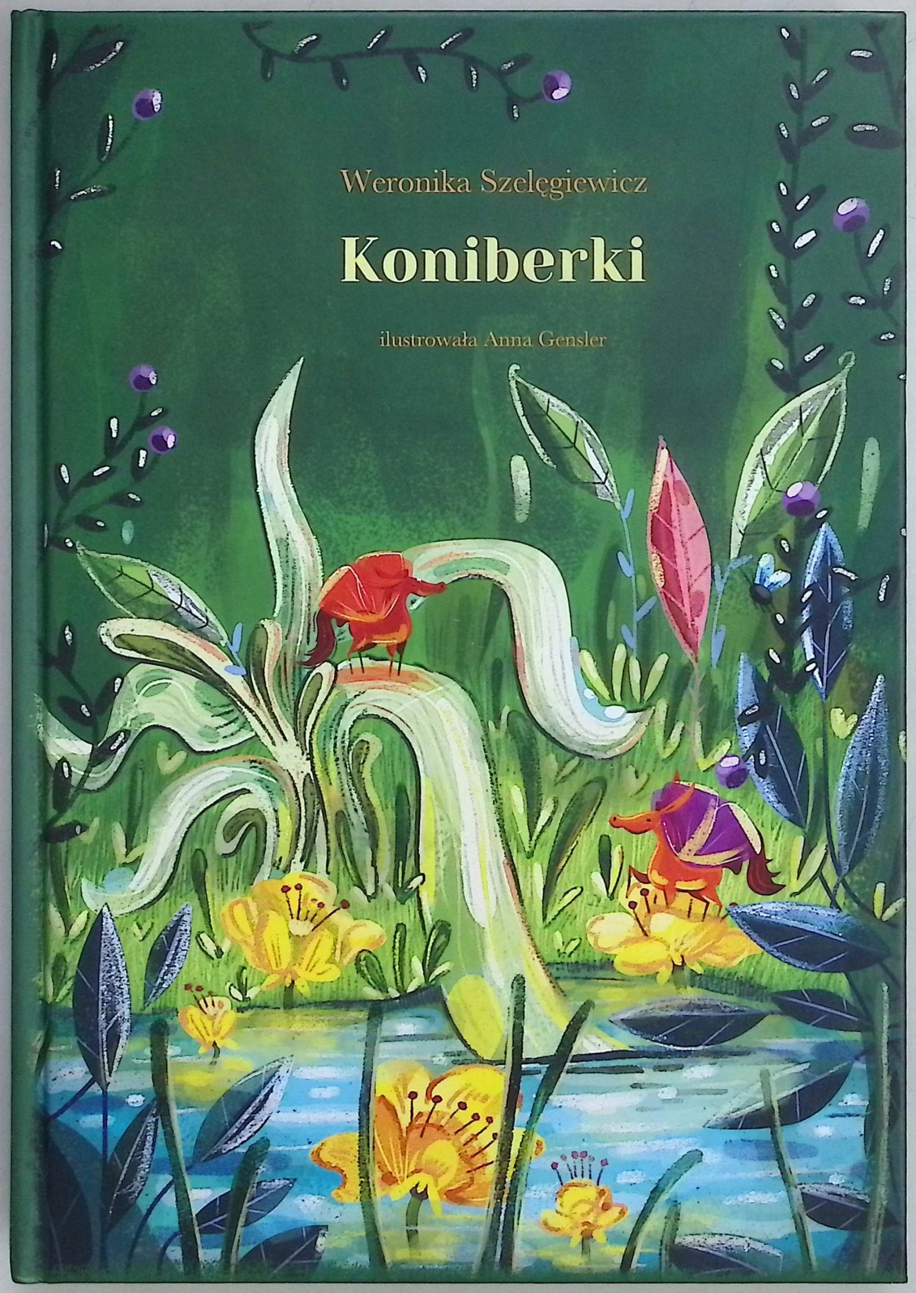 Koniberki - Weronika Szelęgiewicz