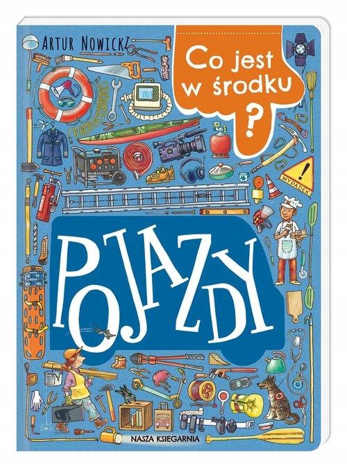 Co Jest W Środku? Pojazdy, Nowicki Artur