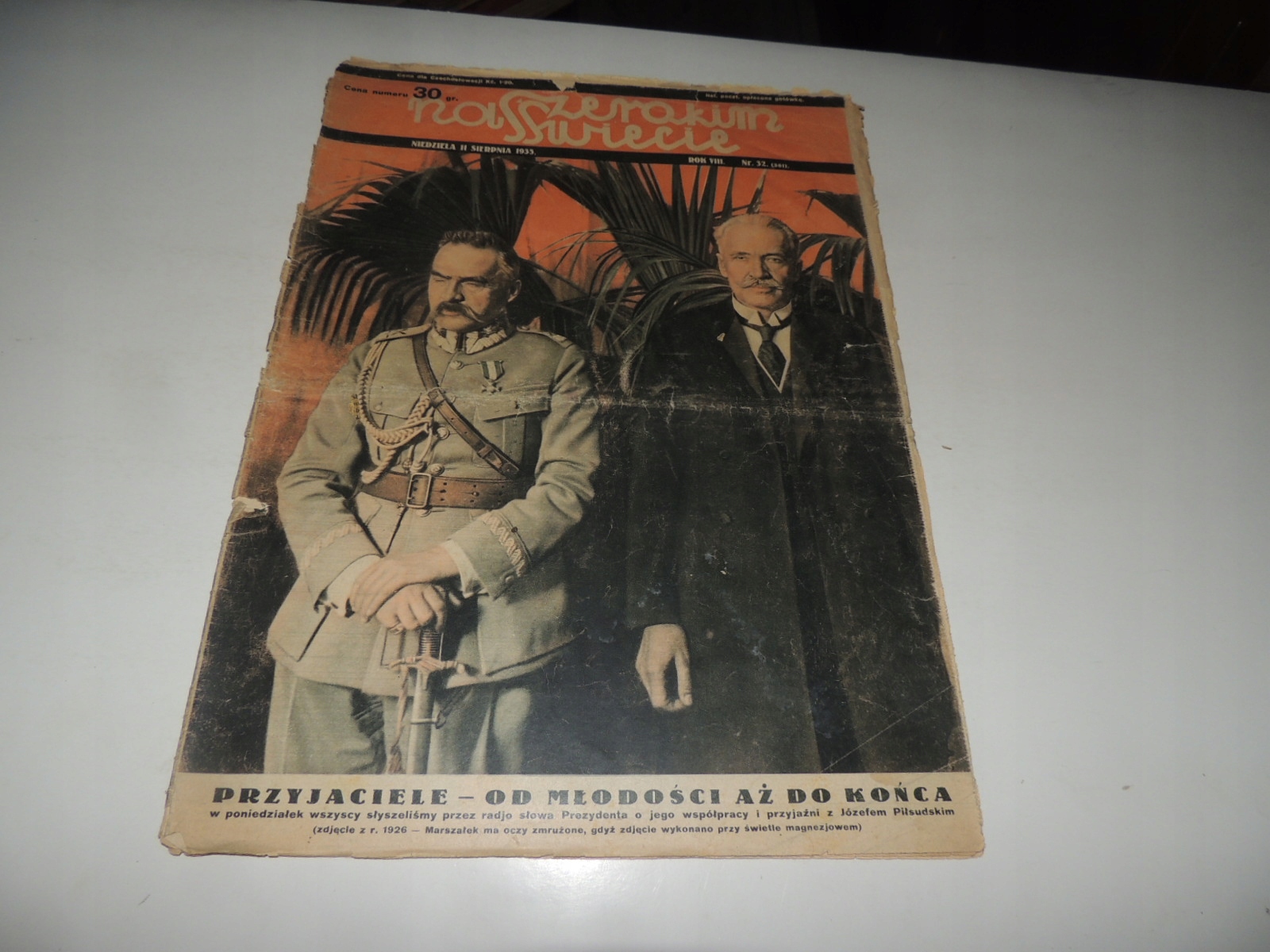 NA SZEROKIM ŚWIECIE 32/1935 Piłsudski Mościcki