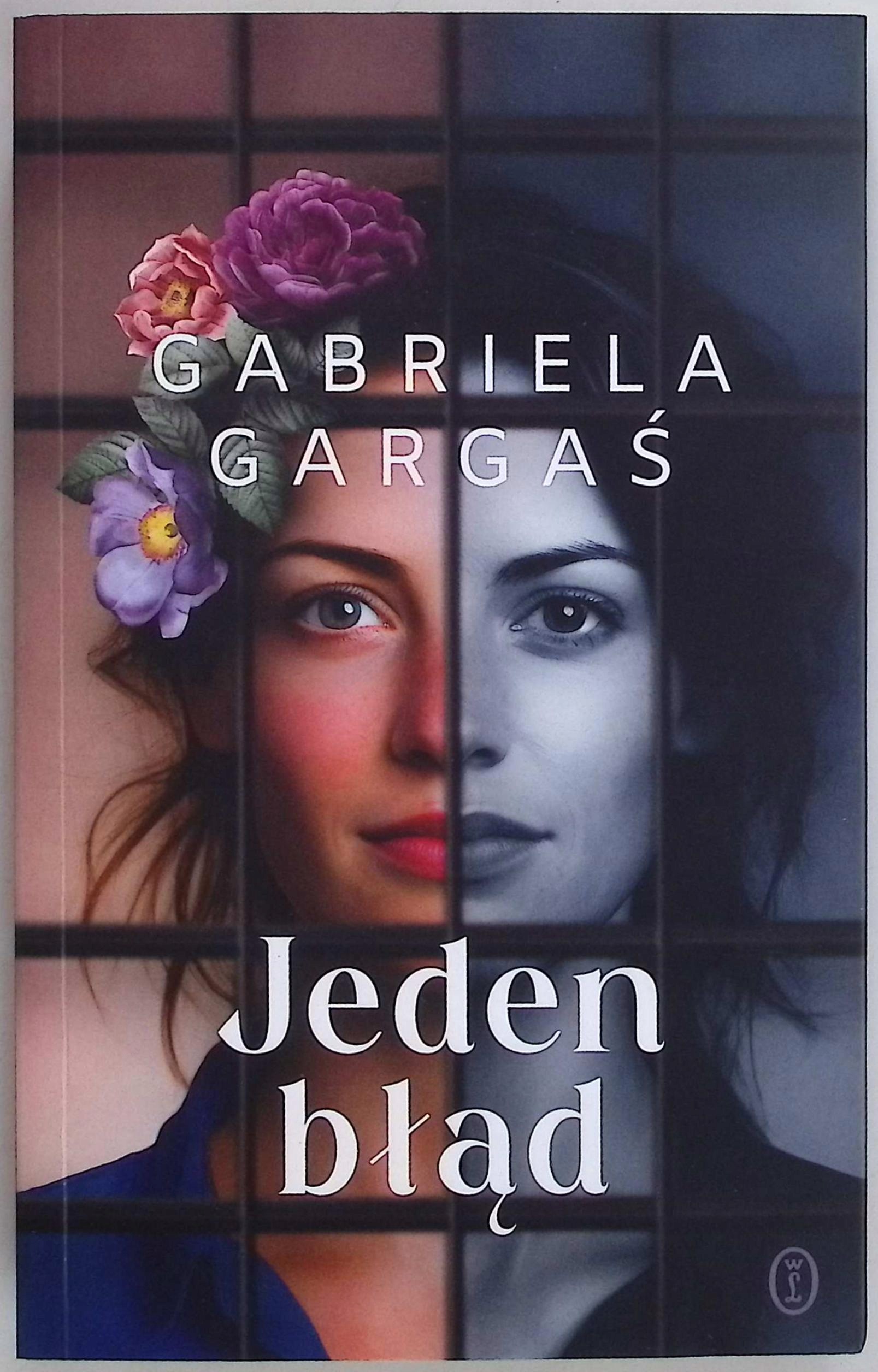 Jeden błąd - Gabriela Gargaś