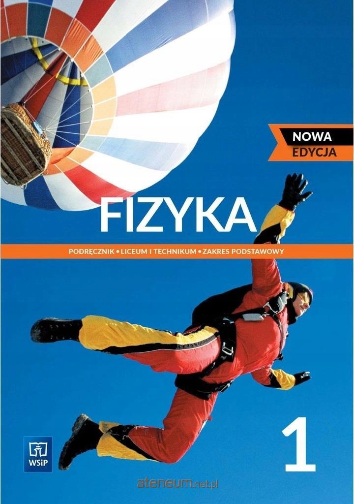 Podręcznik Fizyka Klasa 8 Pdf Fizyka 1 Podr. Zakres Podstawowy WSiP Nowa edycja (12495687346