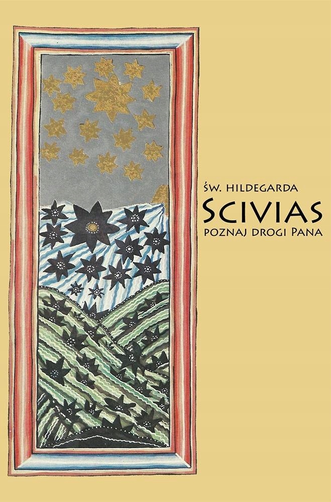 

Scivias III Poznaj drogi Pana