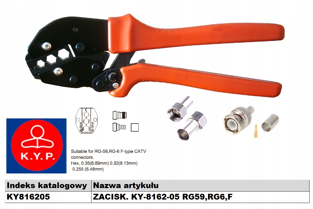 ZACISKARKA RG59, RG6, F KY816204 Model KY816205