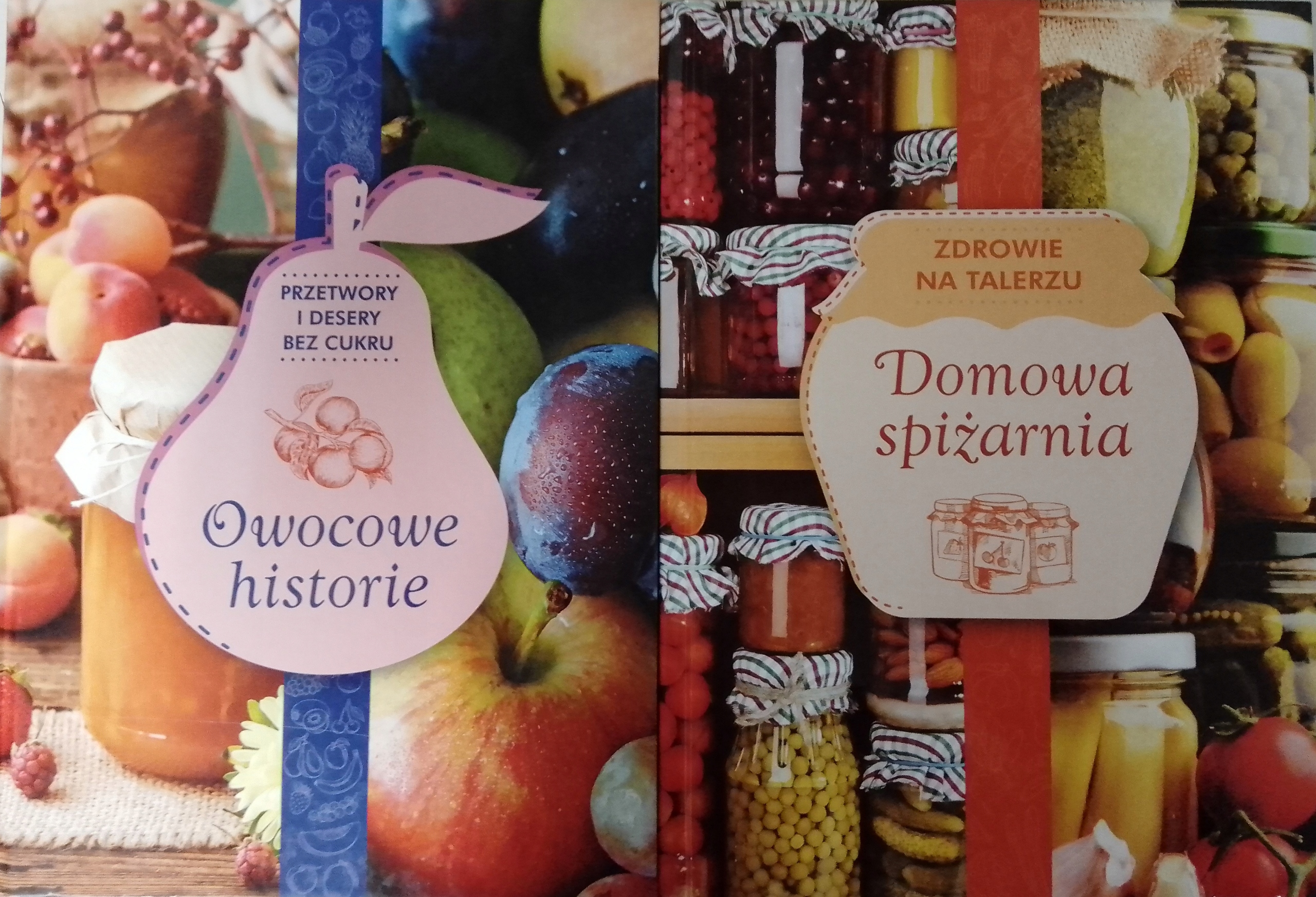 DOMOWA SPIŻARNIA / OWOCOWE HISTORIE