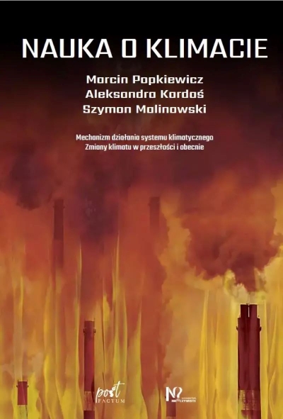Nauka o klimacie Marcin Popkiewicz, Aleksandra Kardaś, Szymon Malinowski