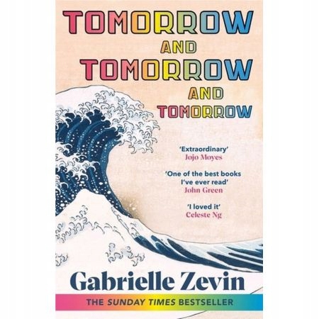 Tomorrow and Tomorrow and Tomorrow Gabrielle Zevin