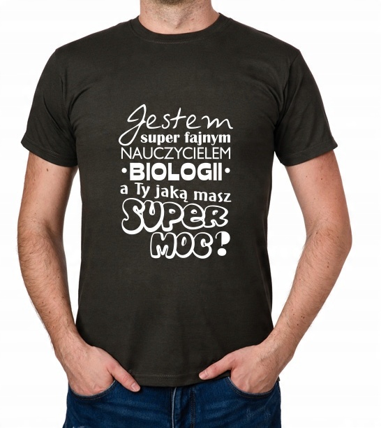 

koszulka Dzień Nauczyciela Biologia Super prezent