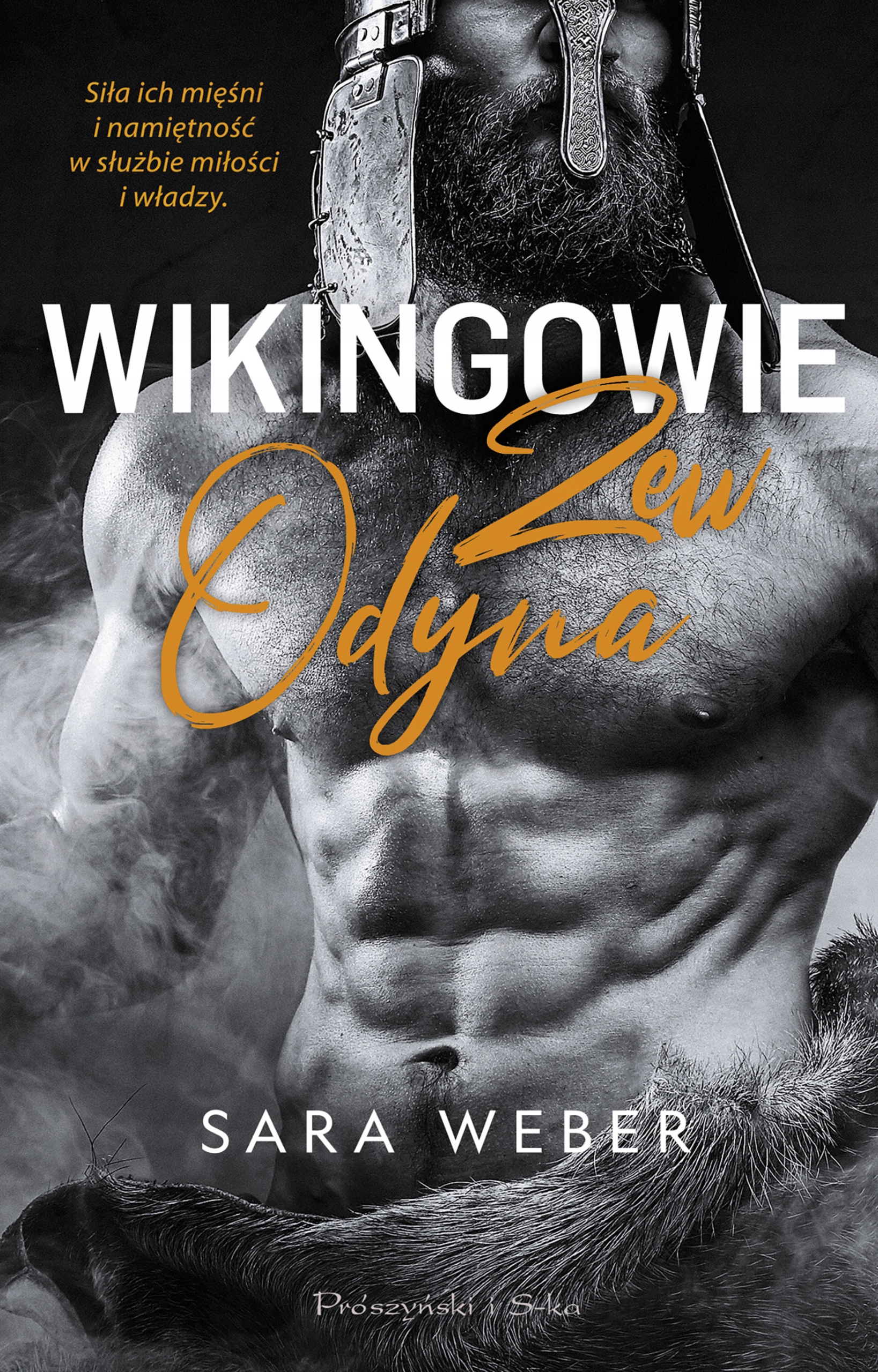 Zew Odyna. Cykl Wikingowie. Tom 1 Sara Weber
