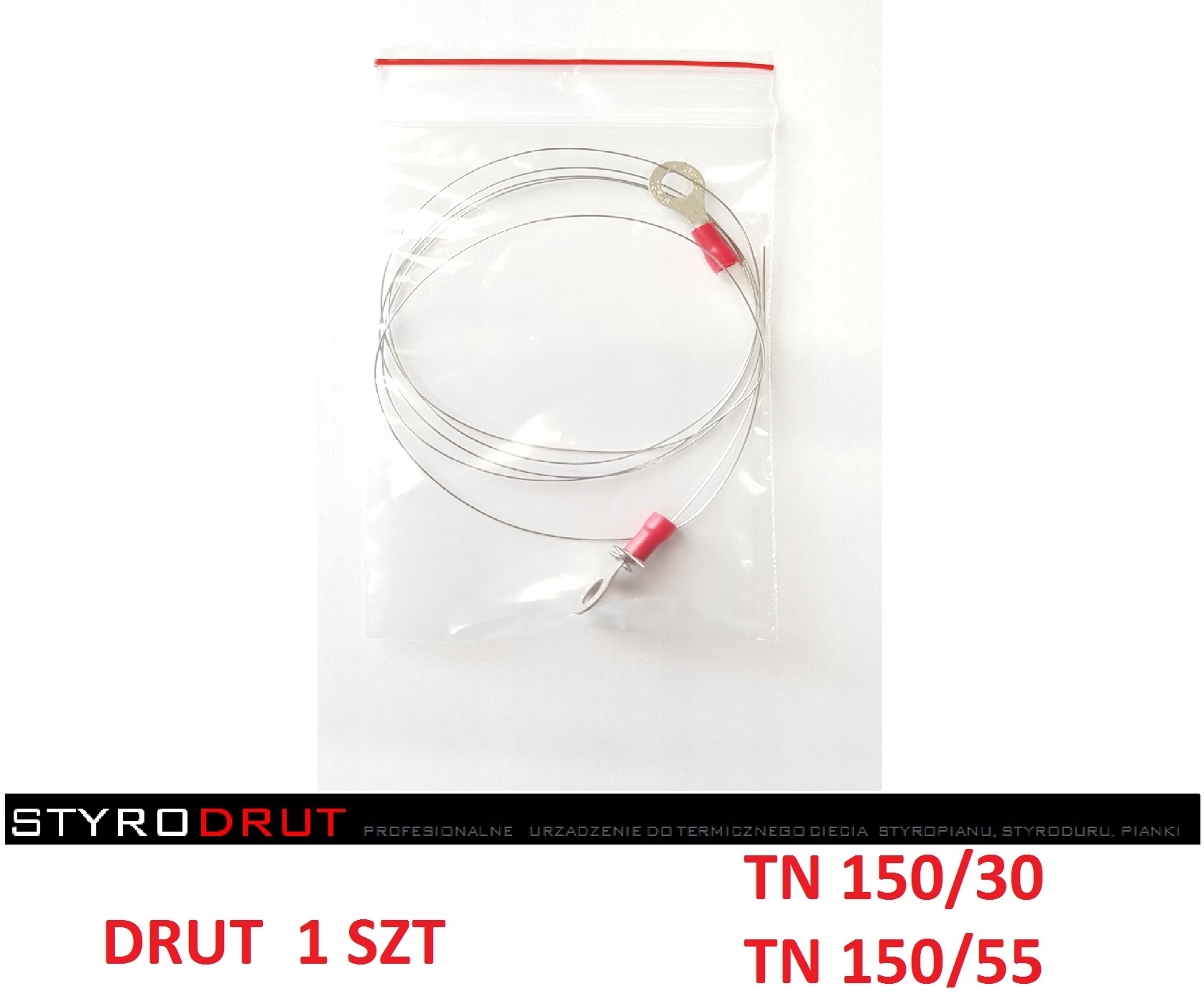 DRUT 1 SZT TN 150/30 TN 150/55 STYRODRUT