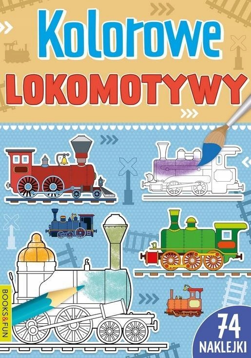 

Kolorowe Lokomotywy Z Naklejkami, Praca Zbiorowa