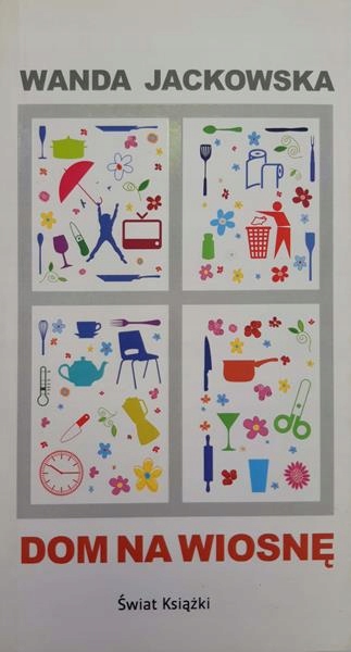 Wanda Jackowska Dom na wiosnę BDB