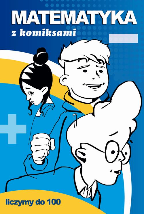 (e-book) Matematyka z komiksami Liczymy do 100