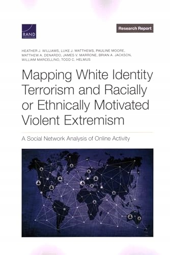 Moore, Pauline Mapping White Identity Terrorism and Racially or Ethnically