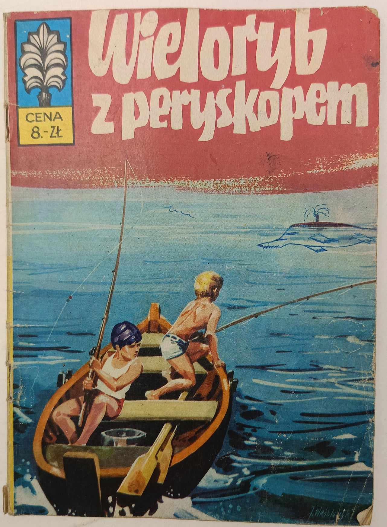 WIELORYB Z PERYSKOPEM - KAPITAN ŻBIK