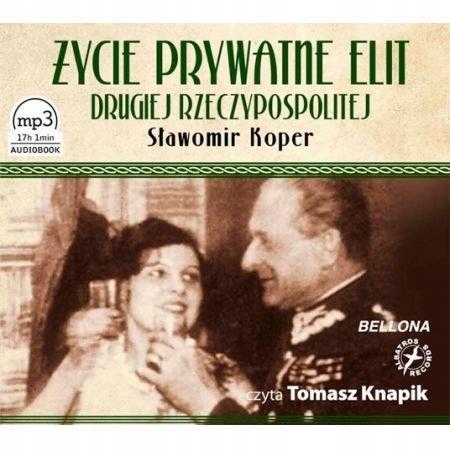 ŻYCIE PRYWATNE ELIT DRUGIEJ... AUDIOBOOK