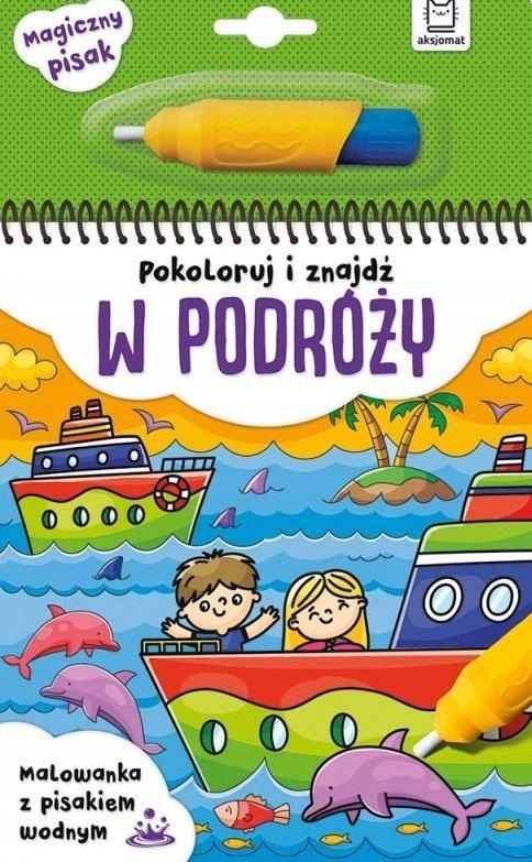 Pokoloruj I Znajdź W Podróży Malowanka Z Pisakiem