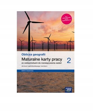 

Oblicza geografii Lo 2 Maturalne karty pracy