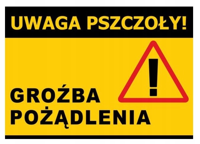 

Tablica Pcv ostrzegawcza Groźba pożądlenia 60x42cm