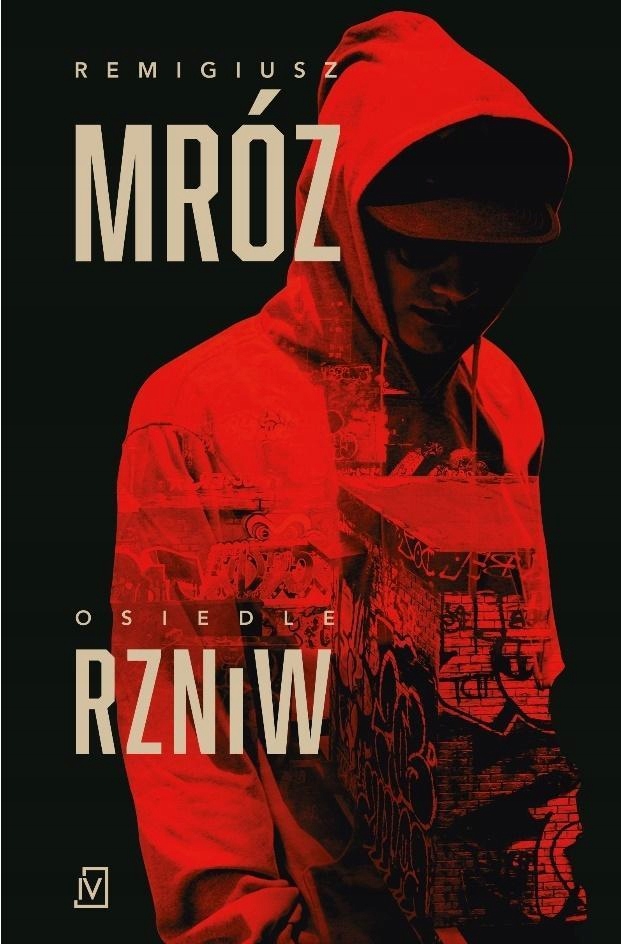 OSIEDLE RZNIW, REMIGIUSZ MRÓZ