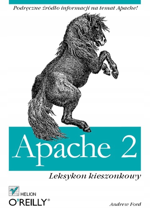 Apache 2. Leksykon kieszonkowy - Ford, Andrew