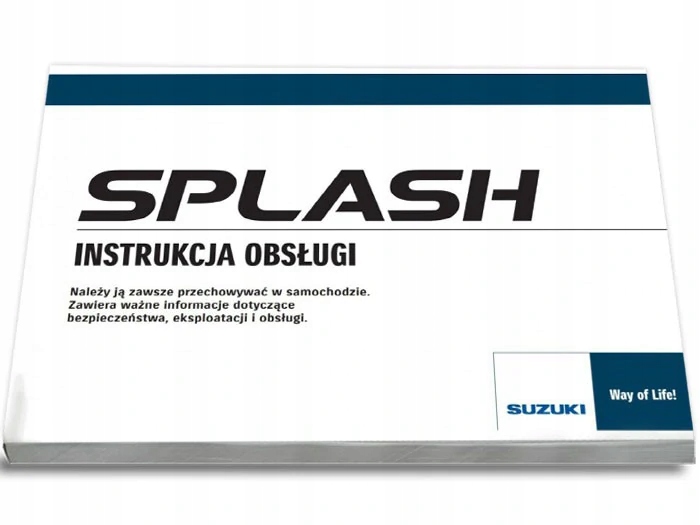 

Suzuki Splash 2008-2013 +Radio Instrukcja Obsługi
