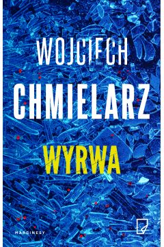 

Wyrwa Wojciech Chmielarz