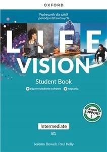 LIFE VISION. INTERMEDIATE B1. STUDENT'S BOOK + E..