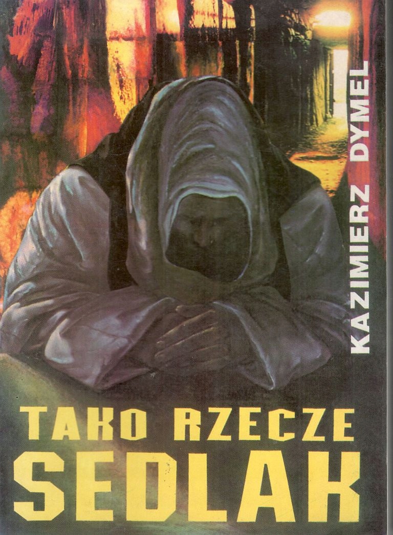 Tako rzecze Sedlak - Kazimierz Dymel