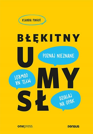 

Błękitny umysł Klaudia Pingot