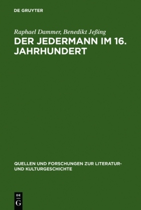 Der Jedermann im 16. Jahrhundert - Dammer, Raphael