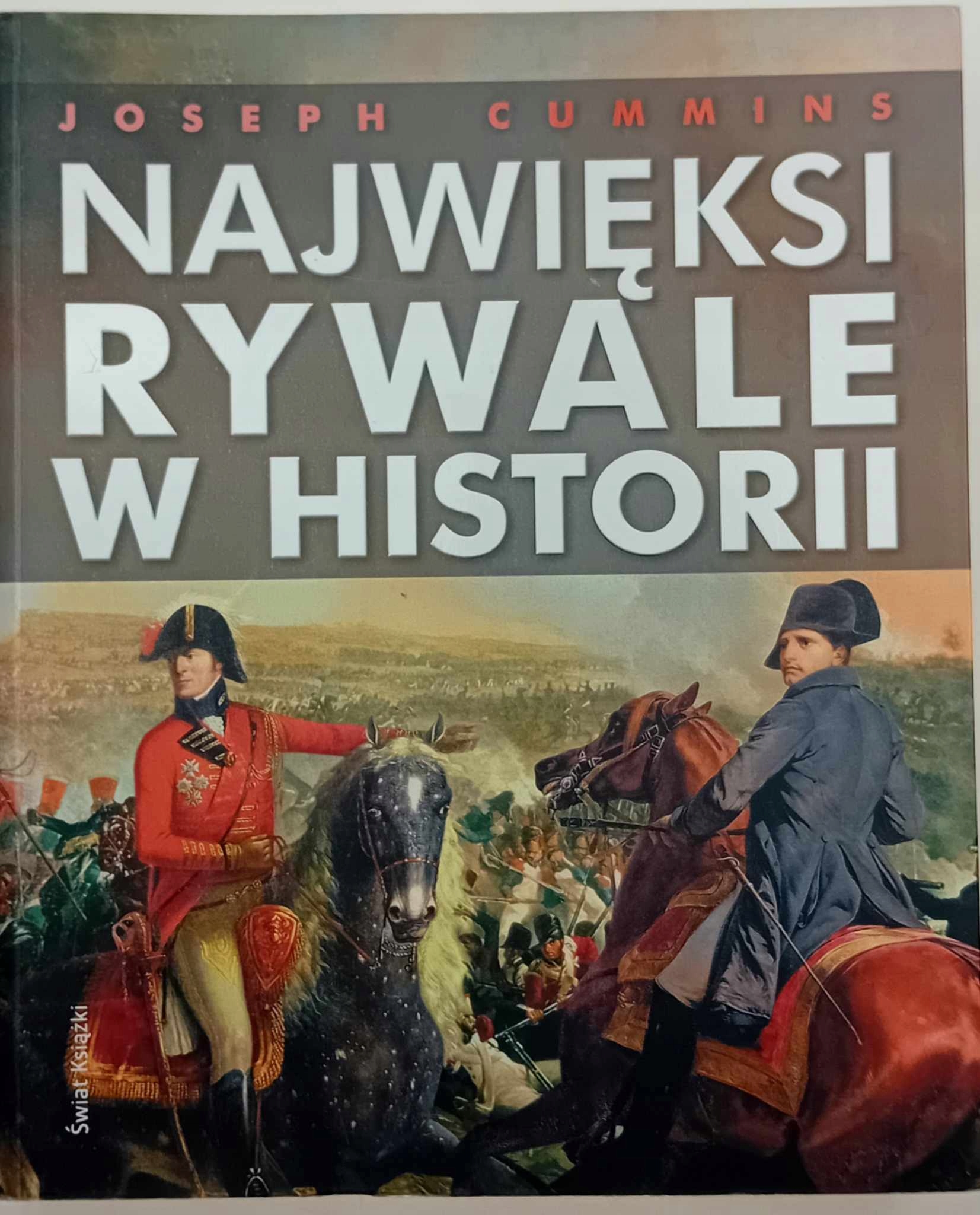 Najwięksi rywale w historii