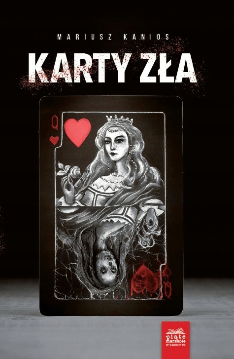 

Karty zła Mariusz Kanios