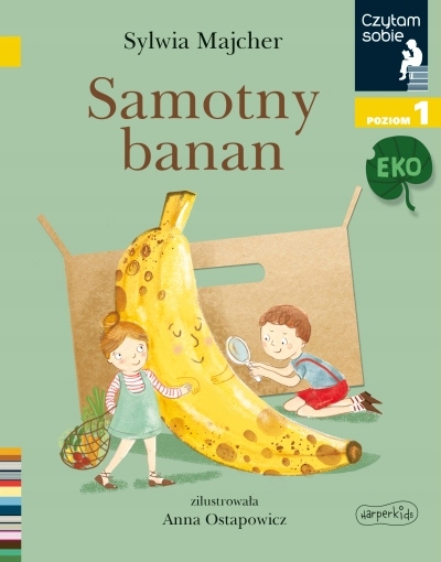

Samotny banan. Czytam sobie Eko. Poziom 1