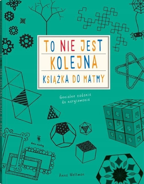To nie jest kolejna książka do matmy Anna Weltman