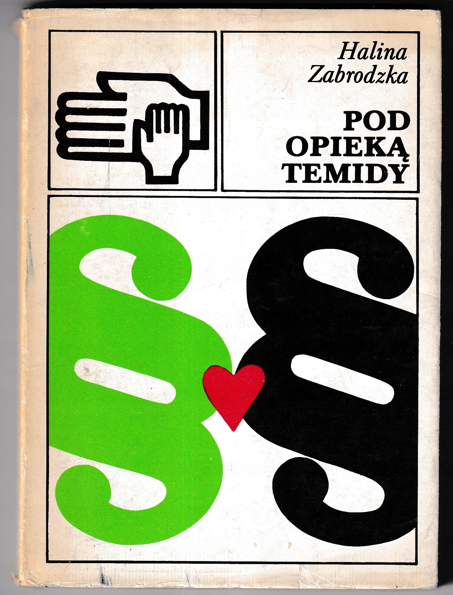 Pod opieką Temidy - Halina Zabrodzka