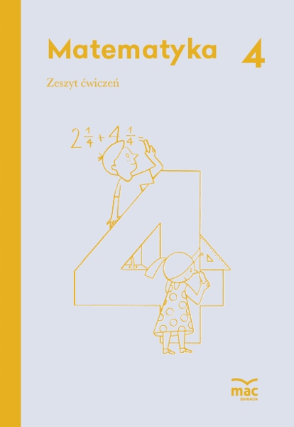 

Matematyka Zeszyt Ćwiczeń Klasa 4 Mac Edukacja