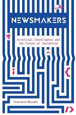 Newsmakers - Marconi, Francesco EBOOK