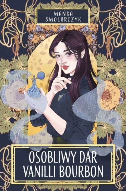 Osobliwy dar Vanilli Bourbon, Mańka Smolarczyk