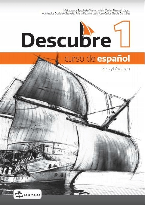 Descubre 1 Curso de espanol Zeszyt ćwiczeń Draco