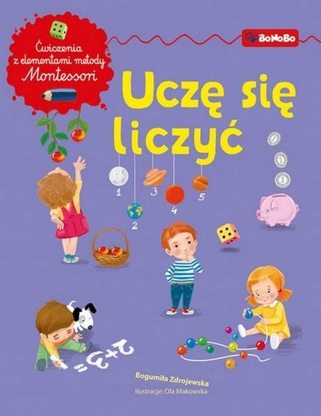 Uczę Się Liczyć. Matematyka Z Elementami Metody...