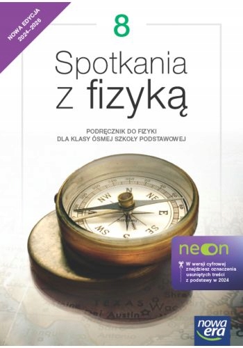 Spotkania z fizyką 8 NEon Podręcznik