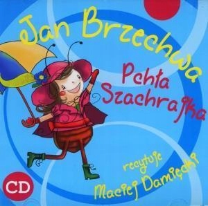 PCHŁA SZACHRAJKA CD MP3, JAN BRZECHWA