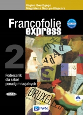 Francofolie express 2 LO. Podręcznik. Język francu