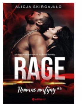 RAGE ROMANS MAFIJNY ALICJA SKIRGAJŁŁO NOWA