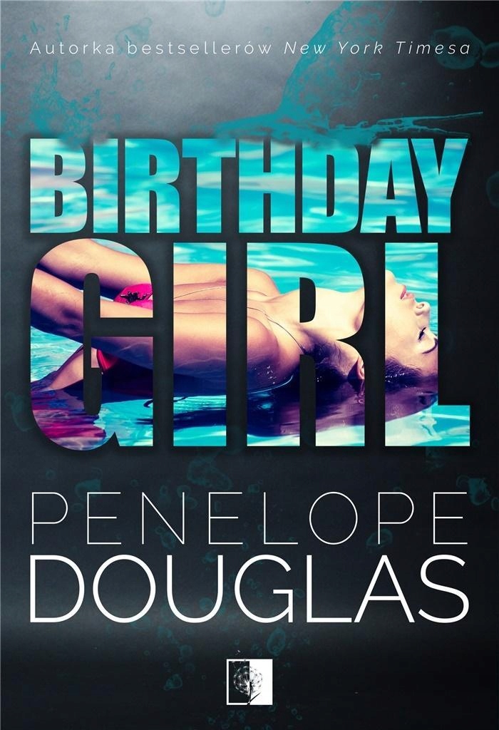 

Birthday Girl, Penelope Douglas