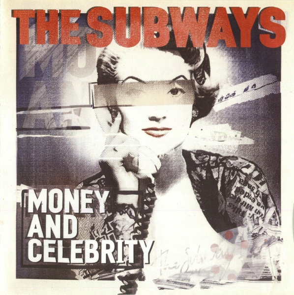 The Subways – Money And Celebrity Nowa